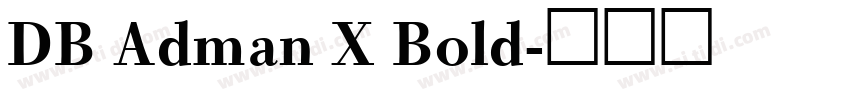 DB Adman X Bold字体转换
